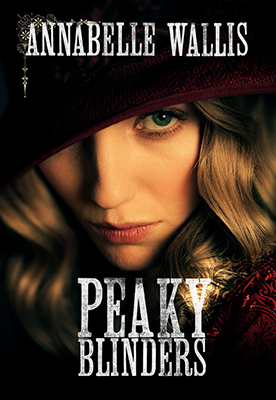 Актриса Аннабелль Уоллис в фильме Острые козырьки Peaky Blinders